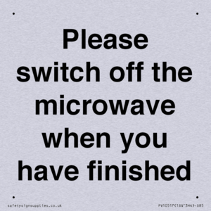 Please switch off the microwave when you have finished